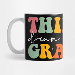 Teacher Appreciation Back To School Third Grade Dream Team Mug